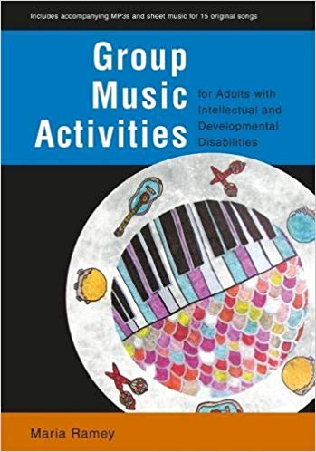 Group Music Activities for Adults with Intellectual and Developmental Disabilities - Orginal Pdf
